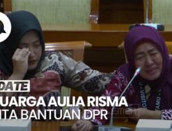 Video: Keluarga Aulia Risma Minta Dukungan Dewan Perwakilan Rakyat, Khawatir Ada Intervensi Peristiwa Pidana Hukum