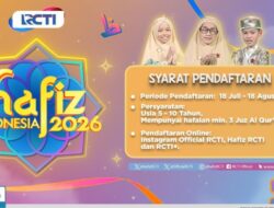 Resmi Dibuka, Audisi Hafiz Indonesia 2026 Mencari Penghafal Al-Qur’an Cilik Berbakat!