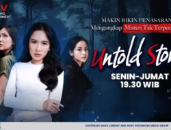Siap Ungkap Semua Mitos Tersembunyi Di Sini? Untold Story GTV Punya Jawaban Bersama Setiap Rasa Penasaranmu!
