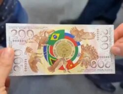 Uang Kertas BRICS Pecahan 200 Beredar Luas, Simbol atau Realita Ekonomi Mutakhir?