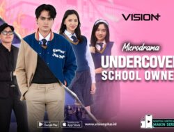 Pemilik Sekolah Nyamar Di Sebab Itu Murid! Nonton Microdrama Undercover School Owner Di VISION+