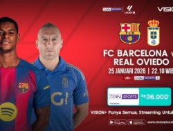 Nonton LaLiga Matchday 21, Pemutaran Online Barcelona vs Real Oviedo Di VISION+