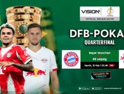 Bayern Munich vs RB Leipzig Bertemu Di Perempat Final! Nonton Live Di VISION+