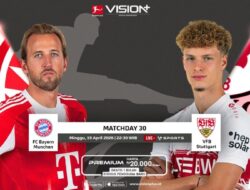 Bayern Munchen Lagi Garang, Hadapi Stuttgart Di Bundesliga Pekan Ini! Nonton Di VISION+