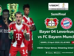 Semifinal DFB Pokal Tayang Ke VISION+, Cek Jadwal dan Link Bayer 04 Leverkusen vs FC Bayern Munchen
